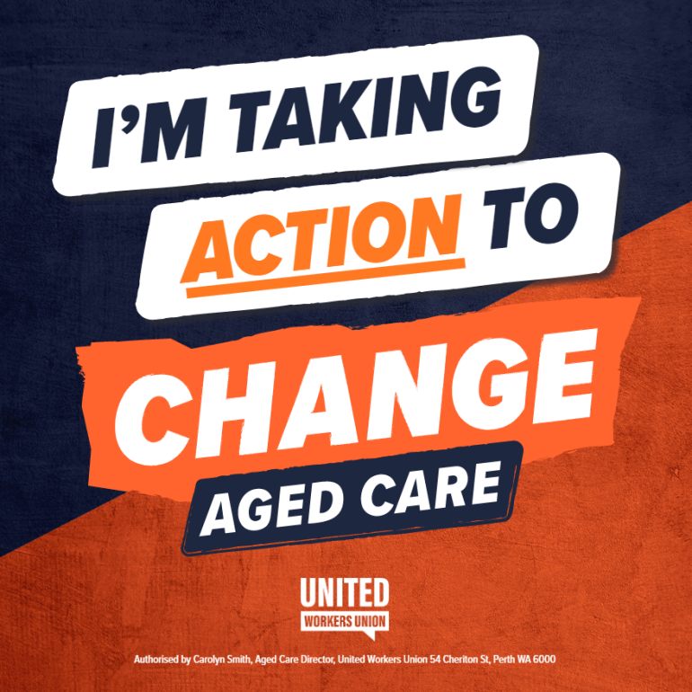 Aged Care Campaign - Window Sticker - United Workers Union